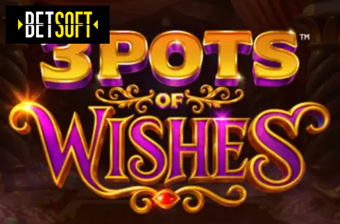 3 Pots of Wishes